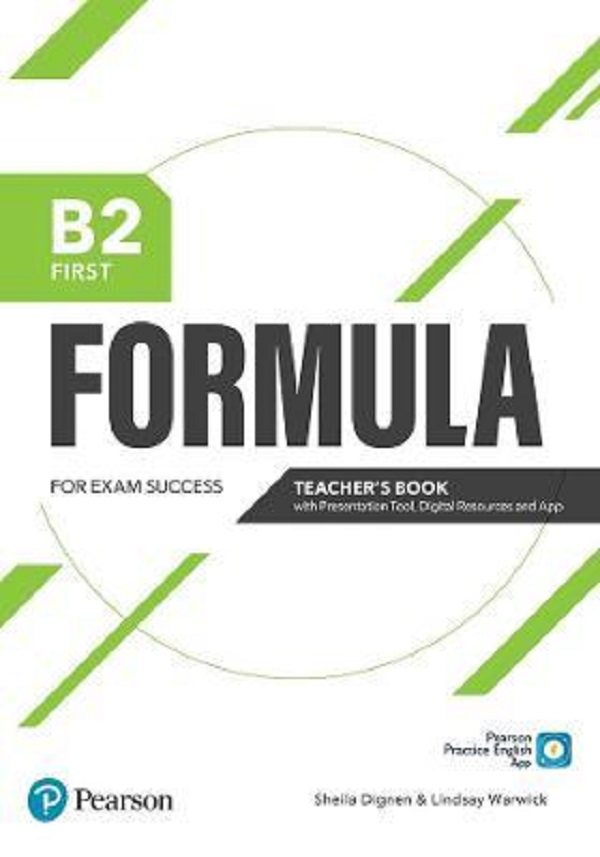 Formula B2 First Teacher's Book with Presentation Tool and online resources - Sheila Dignen, Lindsay Warwick
