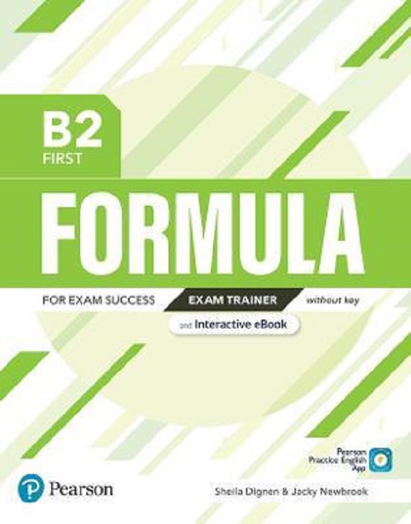 Formula B2 First Exam Trainer without key and Interactive eBook - Sheila Dignen, Jacky Newbrook