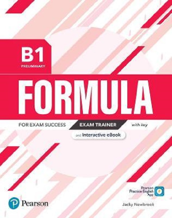 Formula B1 Preliminary Exam Trainer with key and Interactive eBook - Jacky Newbrook