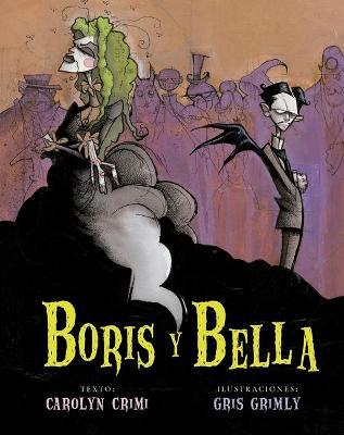 Boris Y Bella - Carolyn Crimi