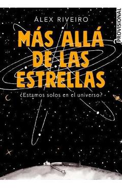 Poza produsului Más Allá de Las Estrellas / Beyond the Stars - Alex Riveiro