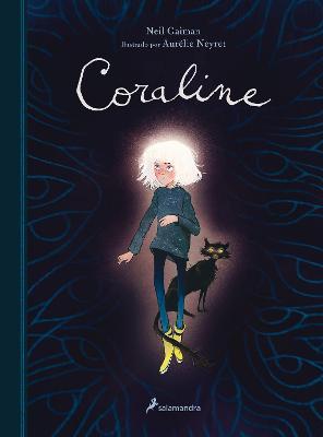 Coraline (Edici�n Ilustrada) / Coraline. (Illustrated Edition) - Neil Gaiman