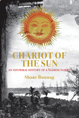 Chariot of the Sun - Shane Bunnag
