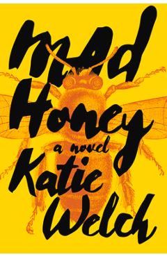 Poza produsului Mad Honey - Katie Welch