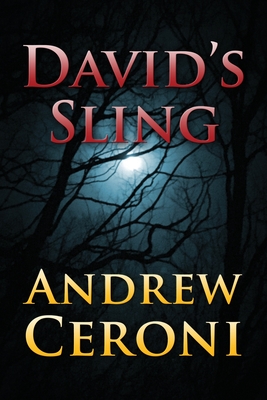 David's Sling - Andrew Ceroni