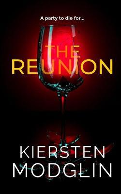 The Reunion - Kiersten Modglin