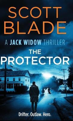 The Protector - Scott Blade