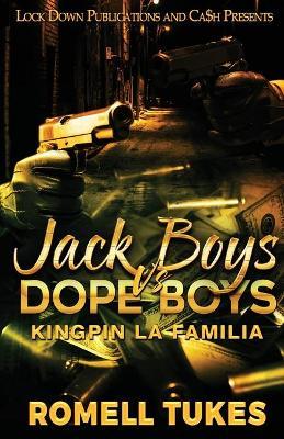 Jack Boys Vs Dope Boys - Romell Tukes