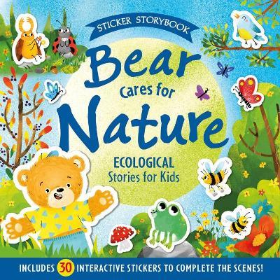 Bear Cares for Nature - Elena Ulyeva
