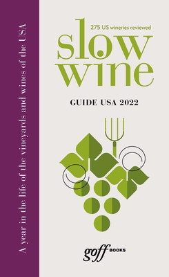 Slow Wine Guide USA - Slow Wine Guide