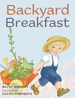 Backyard Breakfast - Betsy Hibbett