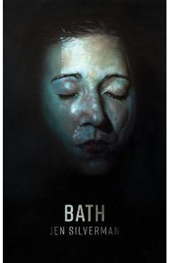 Coperta cărții 'Bath - Jen Silverman'