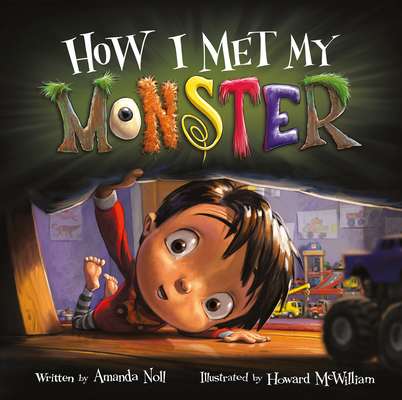 How I Met My Monster - Howard Mcwilliam