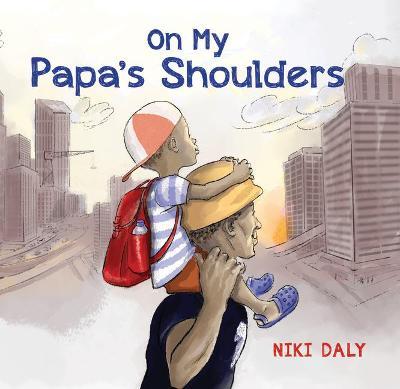 On My Papa's Shoulders - 