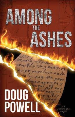 Among the Ashes - Doug Powell