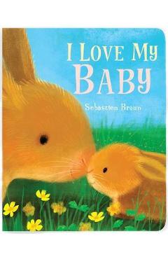 I Love My Baby