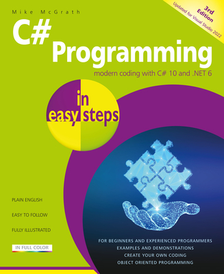 C# Programming in Easy Steps - Mike Mcgrath