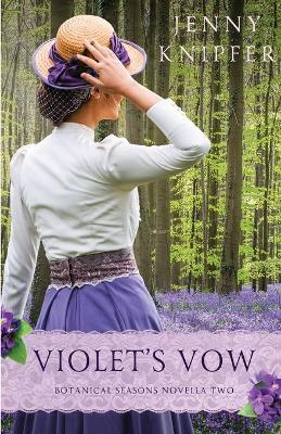 Violet's Vow - Jenny Knipfer