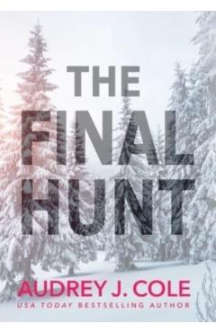 The Final Hunt - Audrey J. Cole