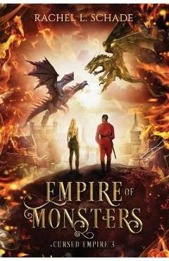 Coperta cărții 'Empire of Monsters - Rachel L. Schade'