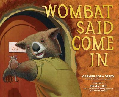 Wombat Said Come in - Carmen Agra Deedy