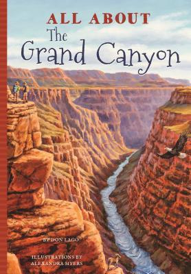 All about the Grand Canyon - Don Lago