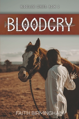 Bloodcry: Volume 2 - Faith Birmingham