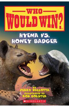 Coperta cărții 'Hyena vs. Honey Badger (Who Would Win?) - Jerry Pallotta'