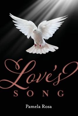 Love's Song - Pamela Rosa