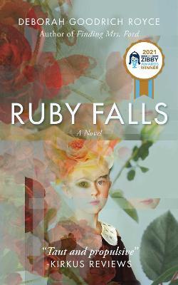 Ruby Falls - Deborah Goodrich Royce