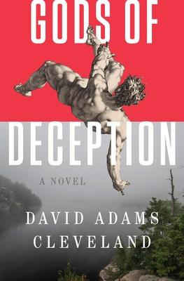 Gods of Deception - David Adams Cleveland