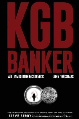 KGB Banker - William Burton Mccormick
