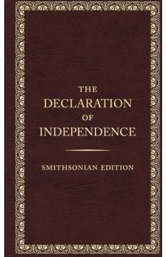 The Declaration of Independence, Smithsonian Edition - Founding Fathers