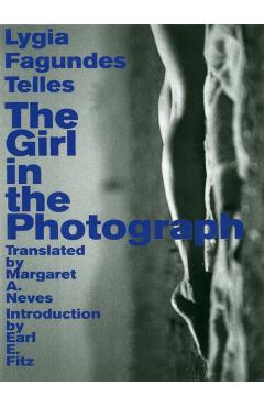The Girl in the Photograph - Lygia Fagundestelles