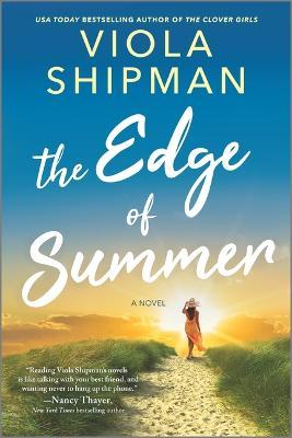 The Edge of Summer - Viola Shipman