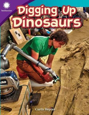 Digging Up Dinosaurs - Curtis Slepian
