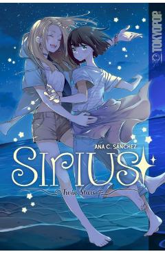 Sirius: Twin Stars: Twin Stars - Ana C. Sánchez