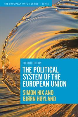 The Political System of the European Union - Simon Hix