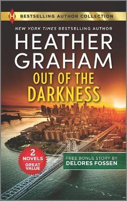 Out of the Darkness & Marching Orders - Heather Graham
