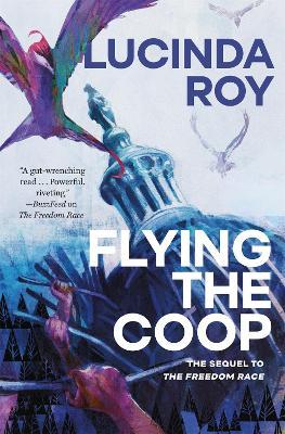 Flying the COOP - Lucinda Roy
