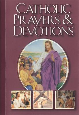Catholic Prayers and Devotions - Victor Hoagland