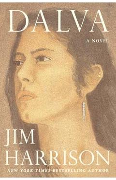 Poza produsului Dalva - Jim Harrison