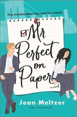 Mr. Perfect on Paper - Jean Meltzer