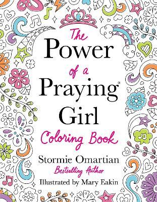The Power of a Praying Girl Coloring Book - Stormie Omartian