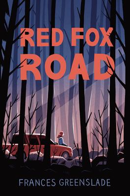 Red Fox Road - Frances Greenslade
