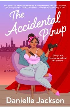 The Accidental Pinup - Danielle Jackson