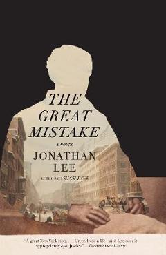 Coperta cărții 'The Great Mistake - Jonathan Lee'