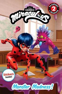 Miraculous: Monster Madness! - Elle Stephens