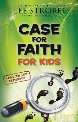 Case for Faith for Kids - Lee Strobel