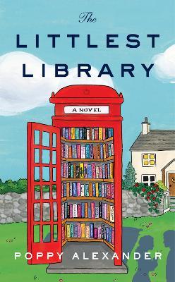 The Littlest Library - Poppy Alexander